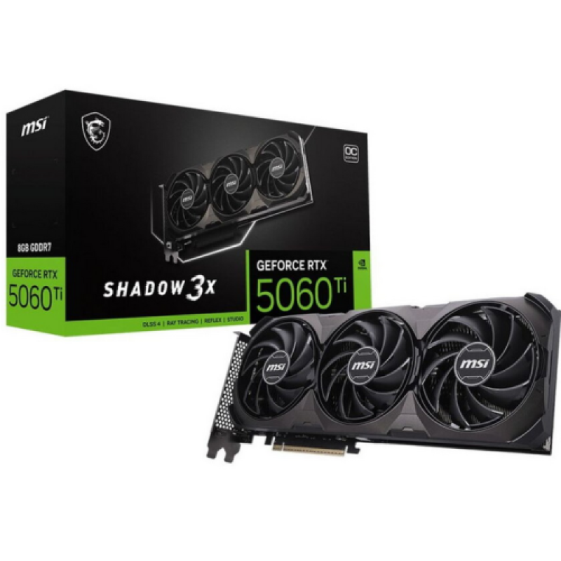 MSI GEFORCE RTX 5060TI 8G SHADOW 3X OC "GEFORCE RTX 5060 TI 8G SHADOW 3X OC CLAS"