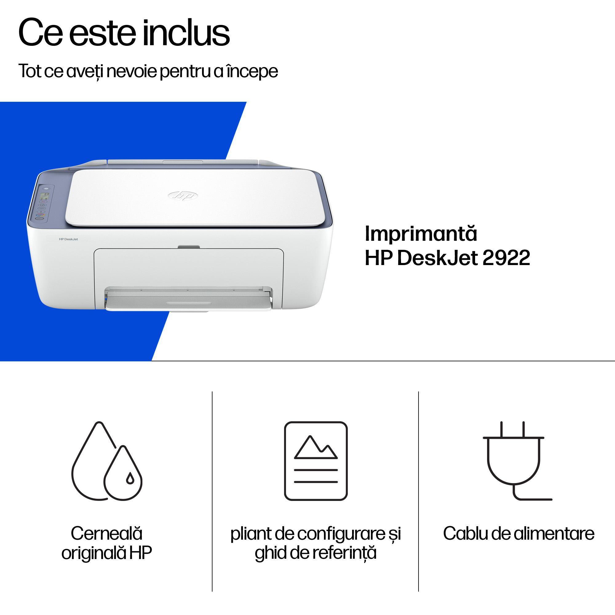 Multifunctional InkJet Color HP, DESKJET 2922, A4, Functii: Impr.|Scan.|Cop., Vit.Print. 7.5ppm, Conectivitate:USB|WIFI, White, , Duplex:Nu, ADF:Nu(incl.TV 8lei) "A24HVB" - imagine 5