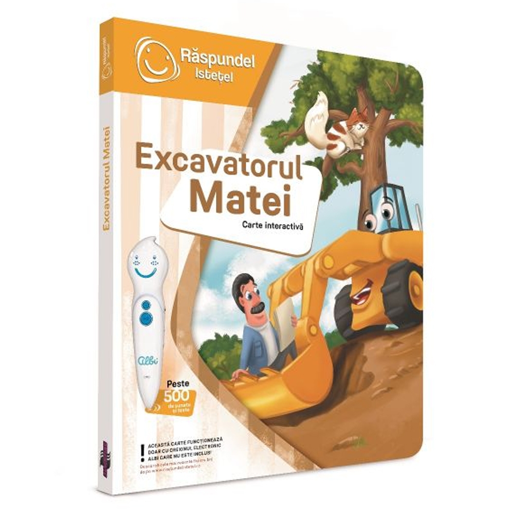 Raspundel istetel, Carte - Excavatorul Matei, ALBI - Blackfire - imagine 4